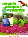People, Places, Plants, Part 33 of 46